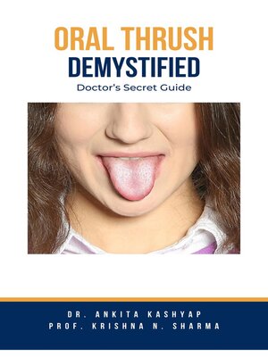 cover image of Oral Thrush Demystified